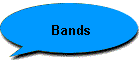 Bands