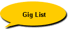 Gig List